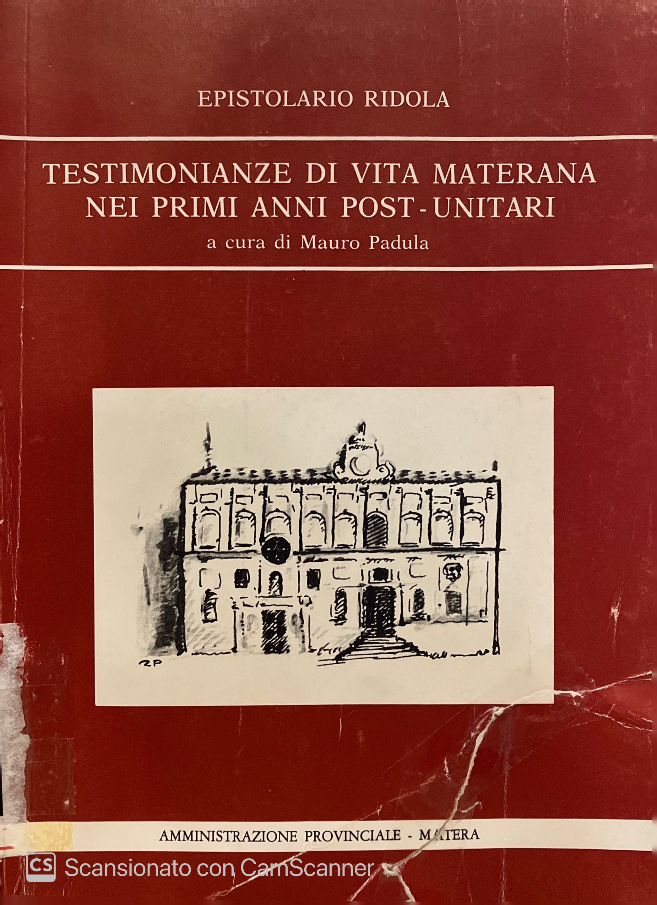 TESTIMONIANZE DI VITA MATERANA NEI PRIMI ANNI POST - UNITARI